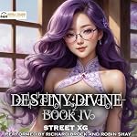 Cover of DESTINY;DIVINE, Book IV