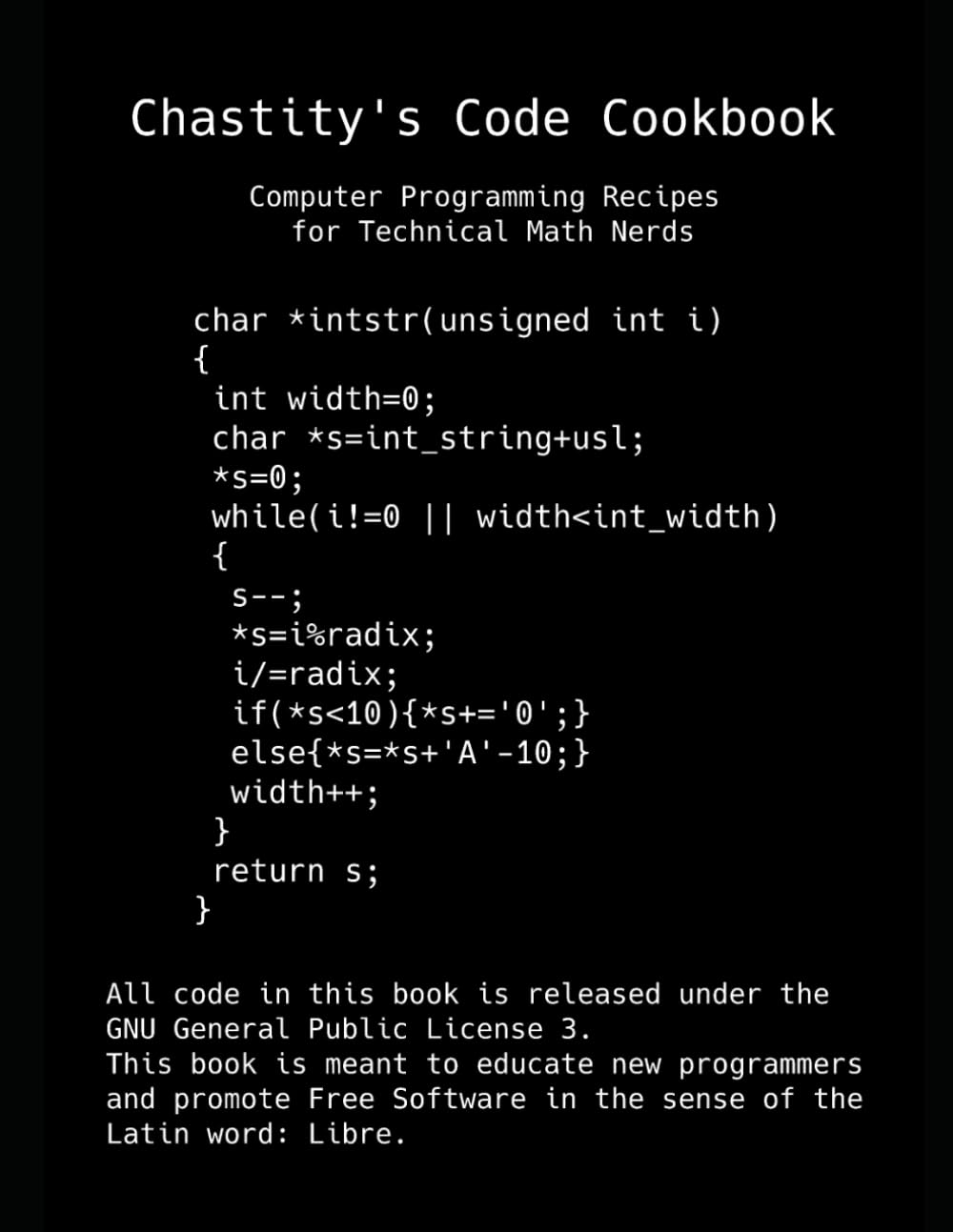 Chastity's Code Cookbook: Computer Programming Recipes for Technical Math Nerds