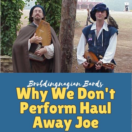 New Album Alert! Plus: Why We Don't Perform Haul Away Joe #97