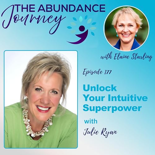 Page de couverture de Unlock Your Intuitive Superpower with Julie Ryan
