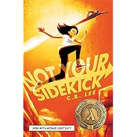 Not Your Sidekick Volume 1