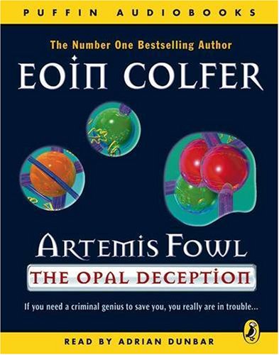 Artemis Fowl and the Opal Deception