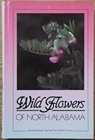 Wildflowers of north Alabama 0961947209 Book Cover