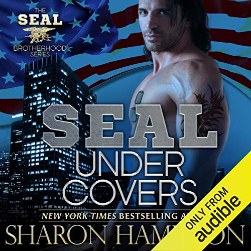 SEAL Under Covers Seal Brotherhood, Book 3 (Audio Download) Sharon