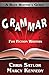 Grammar for Fiction Writers (Busy Writer's Guides)