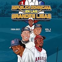 Republica Dominicana en las Grandes Ligas 9945920081 Book Cover