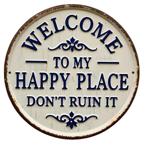 Welcome to My Happy Place Door Signs & Plaques Engraved House Signs for Outside Welcome Sign Round Vintage Decor for Decorative Home Accessories Garden Cafe Club Yard Porch Outside 8x8 Inch