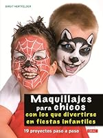MAQUILLAJES PARA CHICOS 849874136X Book Cover