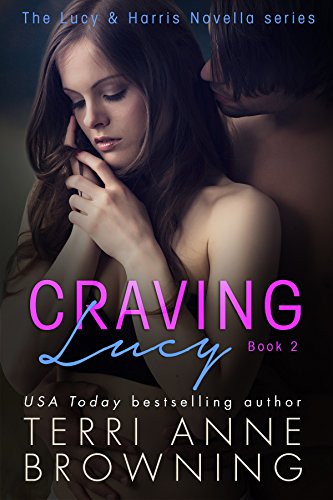 Télécharger Craving Lucy (The Lucy & Harris Novella Series Book 2) (English Edition) Livre eBook France