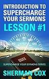 Overview Of Supercharge Your Sermons System