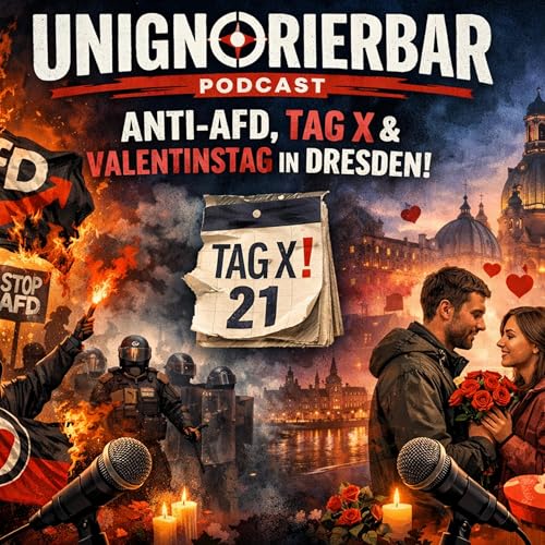 Anti-AFD, Tag X und der Valentinstag in Dresden