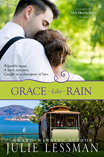 Grace Like Rain: a Heart of San Francisco Novella