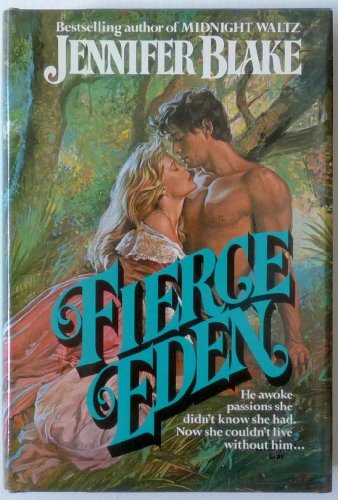 Fierce Eden B001UXGX16 Book Cover