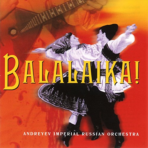 Andreyev Imperial Russian Orchestra