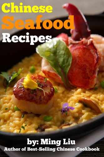 Télécharger Authentic Chinese Seafood Recipes (Chinese Homestyle Recipes Book 9) (English Edition) PDF