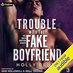 Couverture de Trouble with the Fake Boyfriend