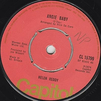 Helen Reddy - Angie Baby - 7" Single 1974 - Capitol Records CL 15799