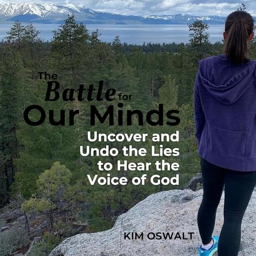 The Battle for Our Minds Audiolibro Por Kim Oswalt arte de portada