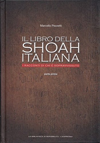 L- IL LIBRO DELLA SHOAH ITALIANA- PEZZETTI- REPUBBLICA--- 2014- C- ZDS79