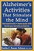 Alzheimer's Activities That Stimulate the Mind