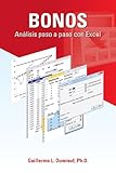 Bonos Análisis paso a paso con Excel (Capítulos Uno y Dos) (Spanish Edition)