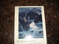 The Primal Alliance, Earth And Ocean B001IPBUOG Book Cover