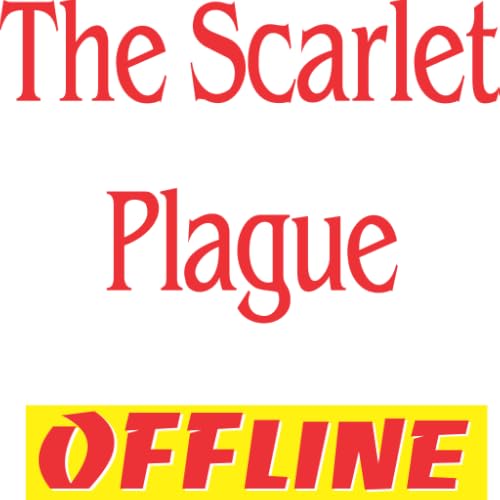 The Scarlet Plague