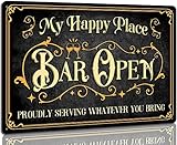 Vintage Bar Signs for Home Bar Decor Bar Open Metal Sign for Pub Man Cave Wall Plaque Proudly Serving Whatever You Bring 8 x 12 inch