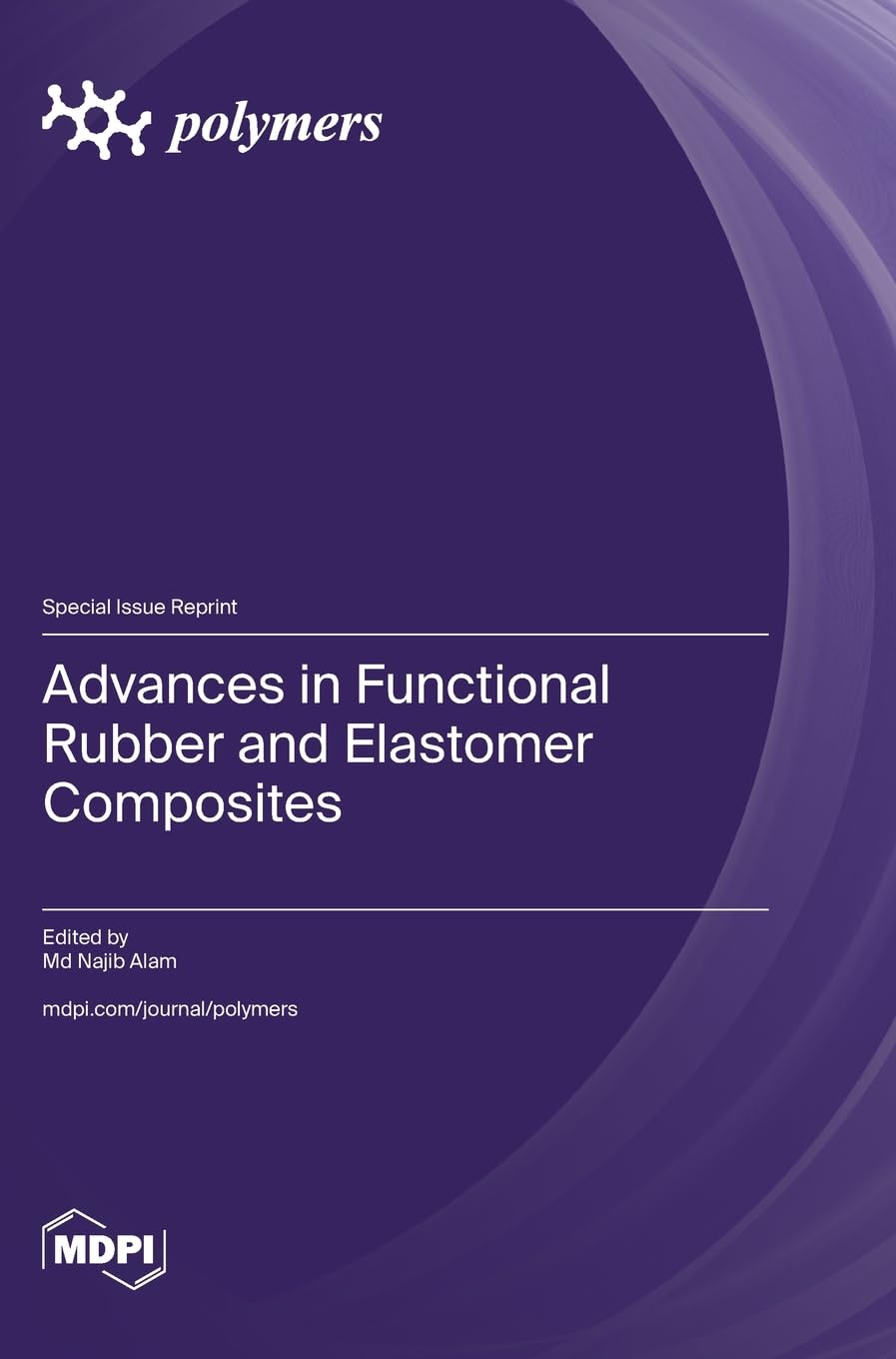 Buy Advances in Functional Rubber and Elastomer Composites โ BookShops.in