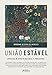 União Estável: Aspectos de Direito Material e Processual