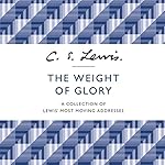 Cover of The Weight of Glory