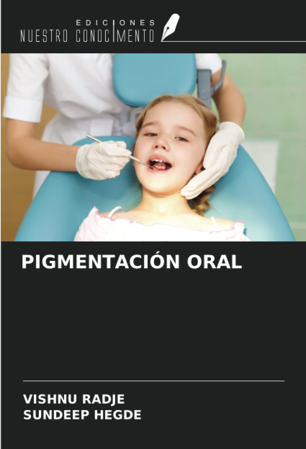 PIGMENTACIÓN ORAL