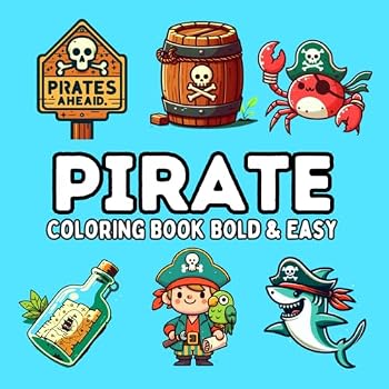 Paperback Pirate Coloring Book: Bold & Easy Designs with Thick Lines for Kids Book
