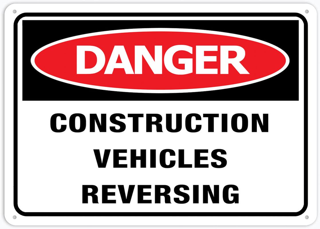 Danger Construction Vehicles Reversing Aluminum Metal Sign 12"x8" Rust-Free Pre-Drilled Holes Weather Resistant For Home/Office/Business/Yard Use