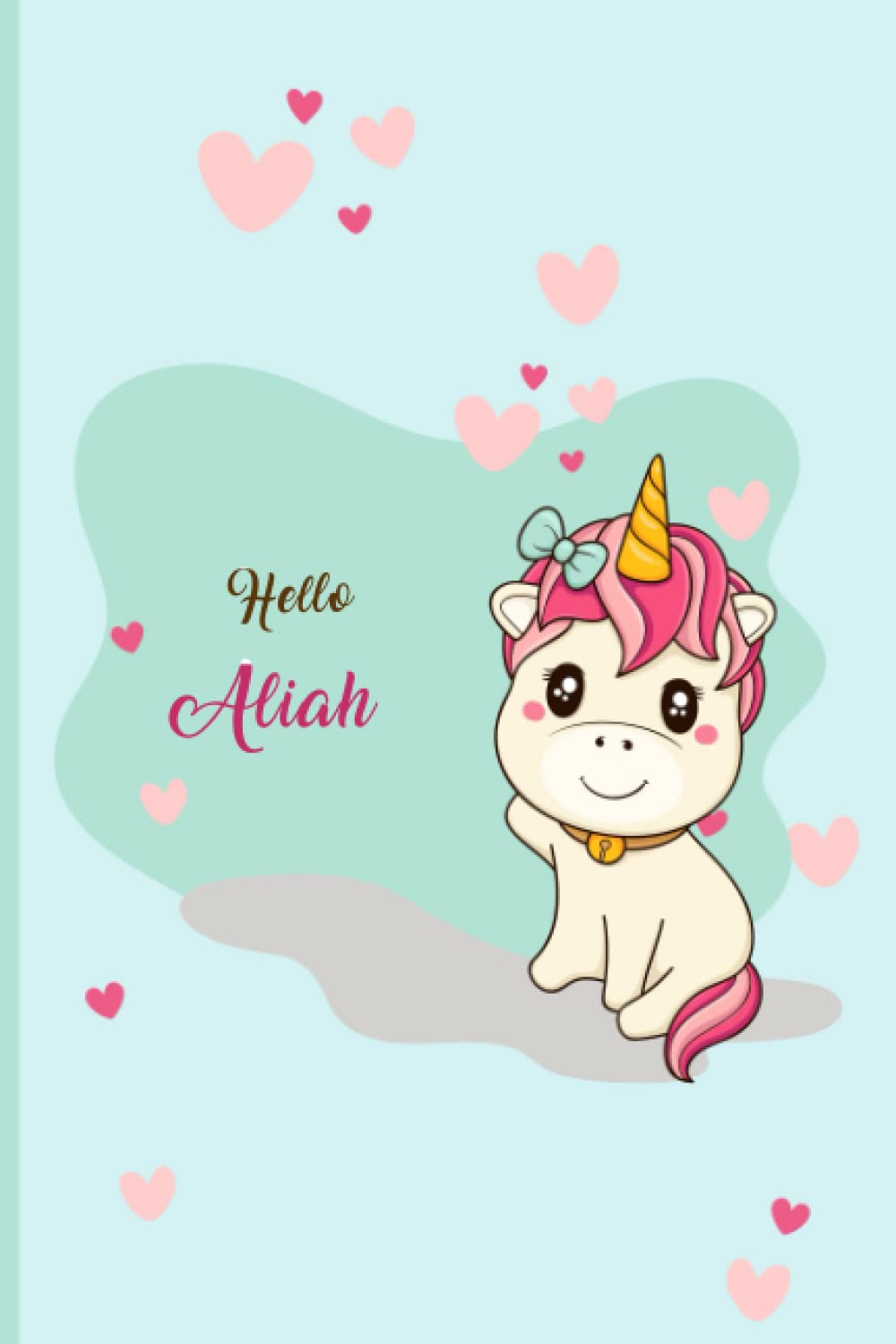 Aliah Unicorn Journal :Best Blank Lined Journal Notebook 120 Pages Size 6x9 Diary- Perfect gifts for women and girl