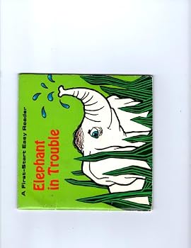 Elephant in Trouble - Book  of the First-Start Easy Reader