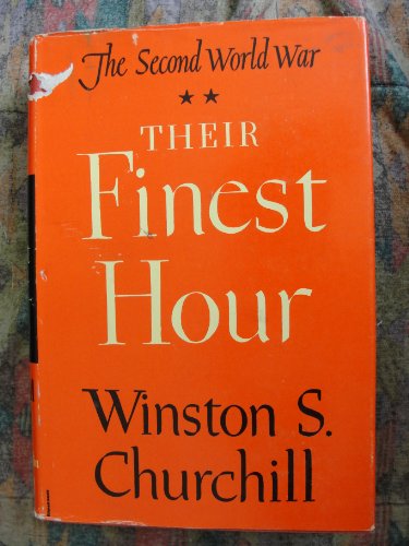 Second World War: Their Finest Hour (This Volum... B0082E5YMA Book Cover