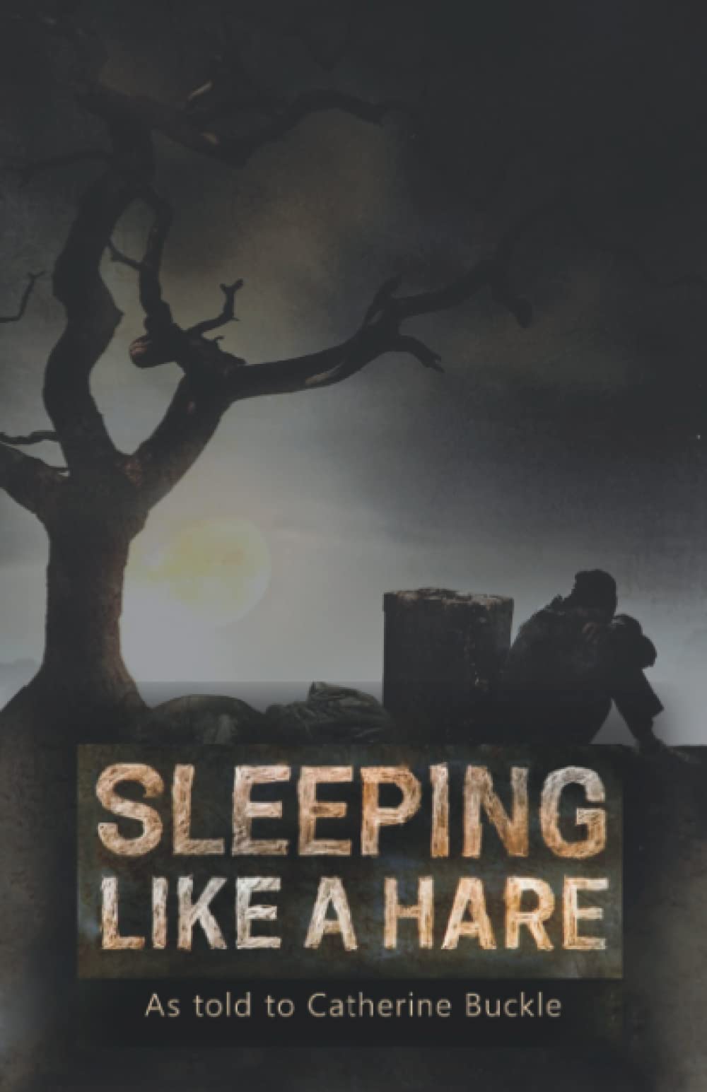 Sleeping Like a Hare (Life During Political Crises in Zimbabwe)