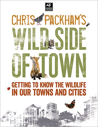 Chris Packham's Wild Side Of Town: Getting to Know...