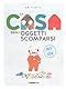 La casa degli oggetti scomparsi (Acchiappastorie)