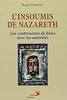 l'insoumis de nazareth 2894201613 Book Cover