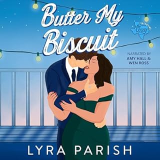 Butter My Biscuit: A Best Friends to Lovers Small Town Romance cover art
