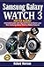 Produktbild Samsung Galaxy Watch 3 for the Elderly (Large Print Edition): A Detailed Guide with Tips and Tricks to Mastering your New Samsung Galaxy Watch 3 Hidden Features