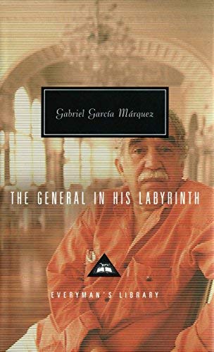 The General in His Labyrinth (Everyman's Library) by Gabriel Garc...