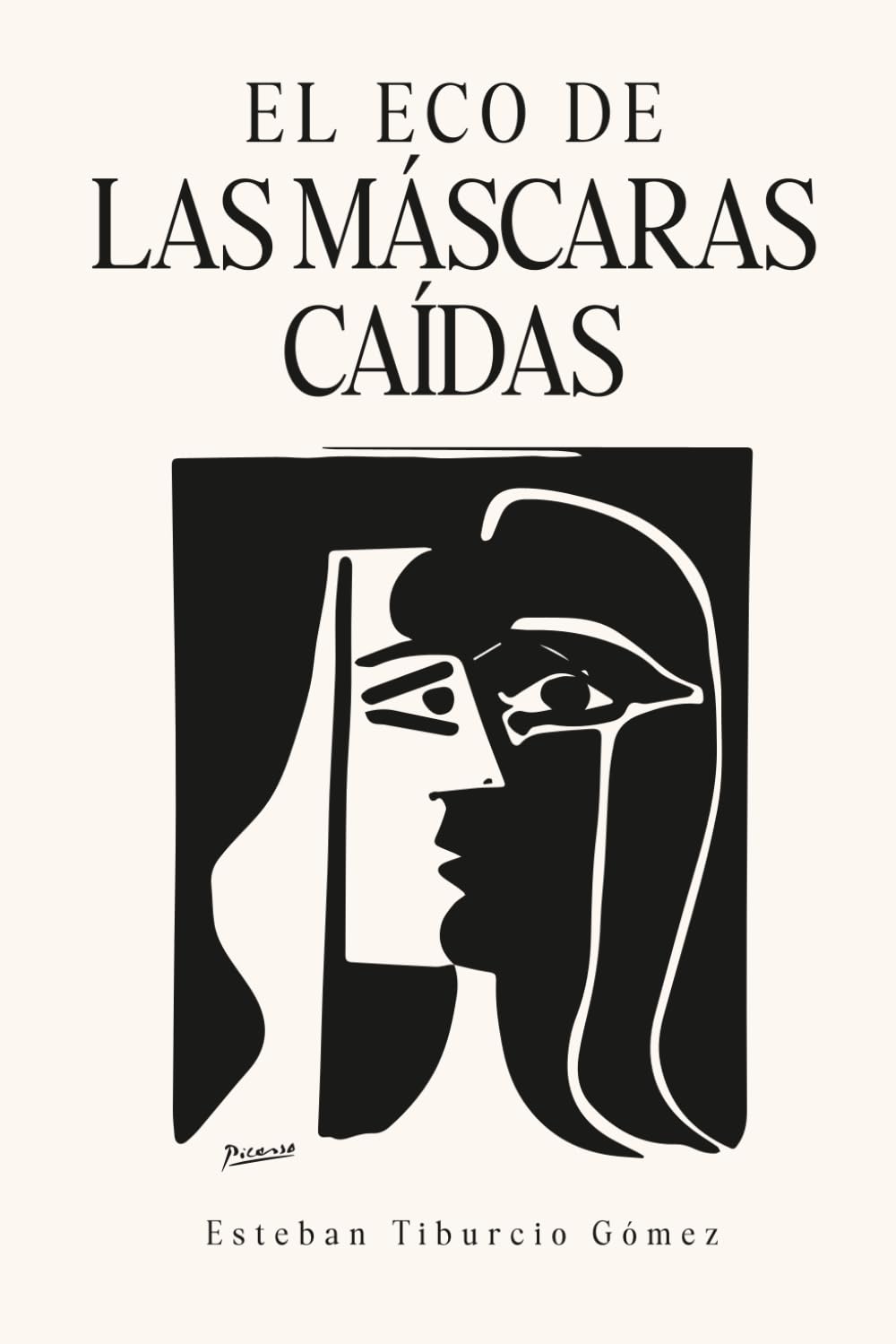 EL ECO DE LAS MÁSCARAS CAÍDAS