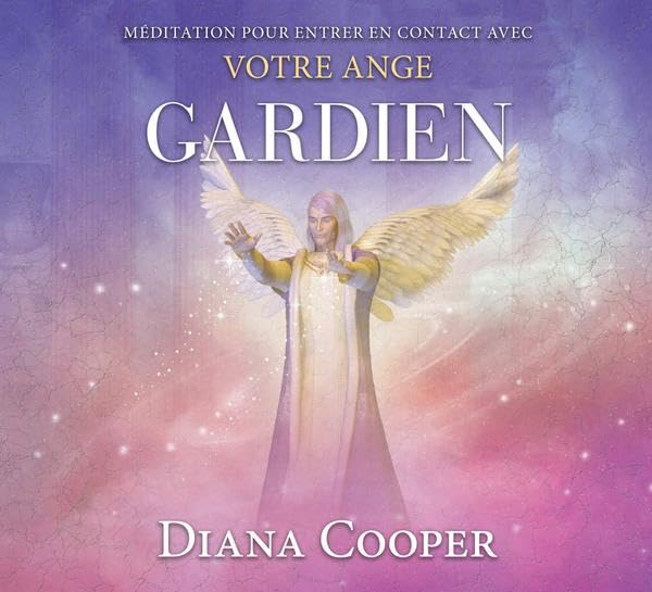 CD - Méditation pour entrer en contact avec votre ange gardien [Audio CD] Cooper, Diana