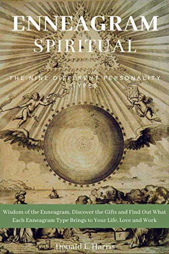 Enneagram Spiritual: Wisdom of the Enneagram, Discover the Gifts and