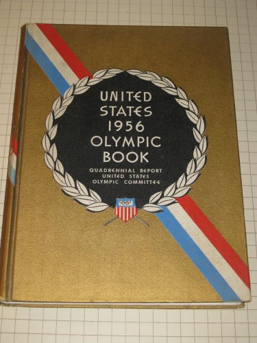 United States 1956 Olympic Book B001MVSWL0 Book Cover