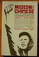 Moscow and Chinese Communists B000PYKX8A Book Cover