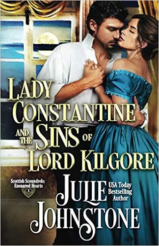 Lady Constantine and the Sins of Lord Kilgore (Scottish Scoundrels: Ensnared Hearts) book cover